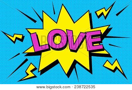 I Love You. Vector Image. Love Happy Valentines Day Card. Comic Elements And Patterns, Phras. Poster