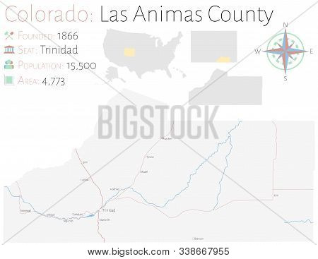 Large And Detailed Map Of Las Animas County In Colorado, Usa.