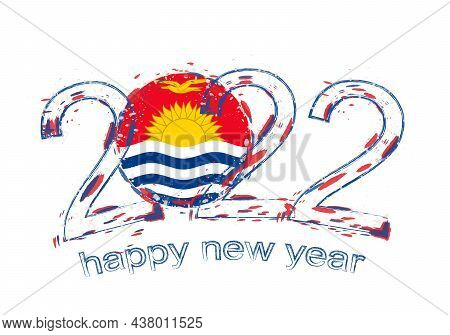 Happy New 2022 Year With Flag Of Kiribati. Holiday Grunge Vector Illustration.