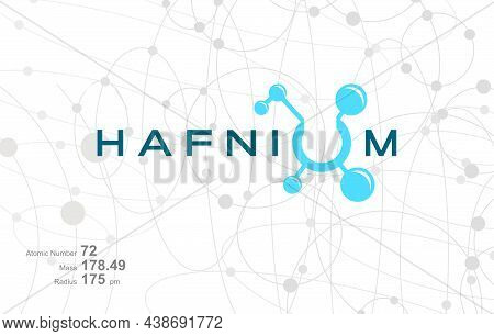 Modern Logo Design For The Word Hafnium Which Belongs To Atoms In The Atomic Periodic System.