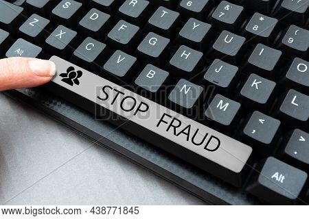 Sign Displaying Stop Fraud. Business Showcase Campaign Advices Showing To Watch Out Thier Money Tran