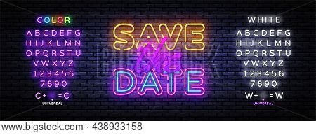 Save The Date Neon Sign Vector Design Template. Save The Date Neon Banner, Design Element Colorful M
