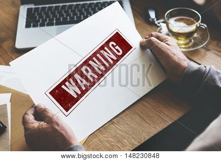Caution Denied Pending Rejected Secret Warning Concept