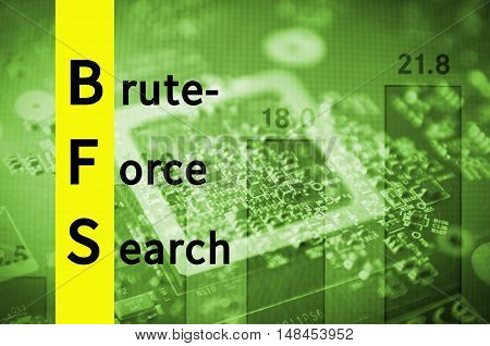 Acronym BFS as Brute-force search. Abstract illustration.