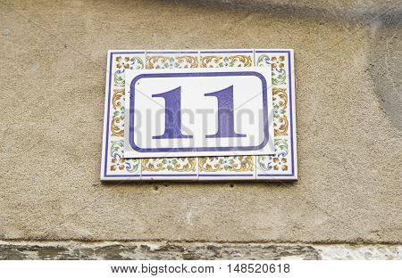 Number Eleven A Wall Of A House Detail Of A Number Of Information Odd Number