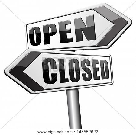 open or close opening hours start of new season no access and closed 3D, illustration