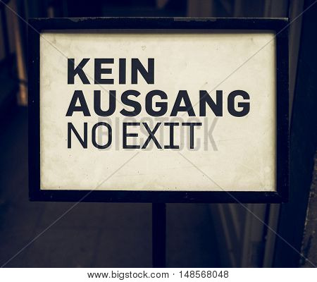 Vintage Looking Kein Ausgang Sign Meaning No Exit