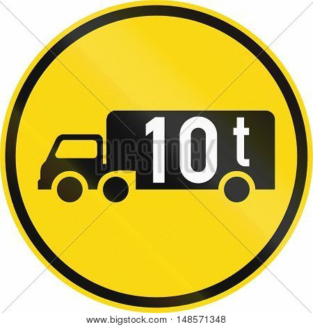 Temporary Road Sign Used In The African Country Of Botswana - Goods Vehicles Exceeding 10 Tonnes