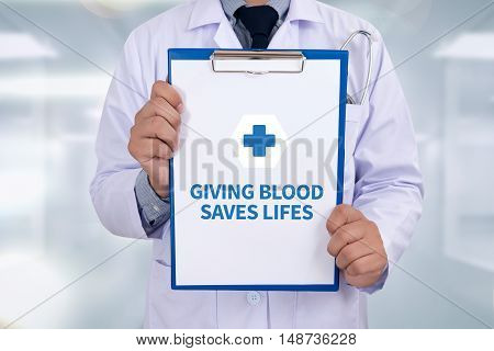 Giving Blood Saves Lifes