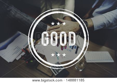 Good Excellent Lucky Satisfying Optimistic Concept