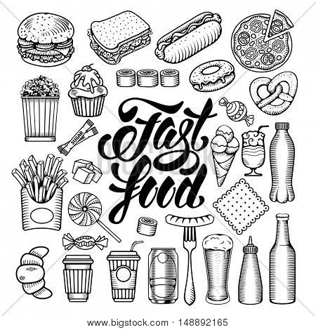 Fast Food elements set with calligraphic lettering Fast Food. Hand drawn doodle style. Isolated Vector illustration.