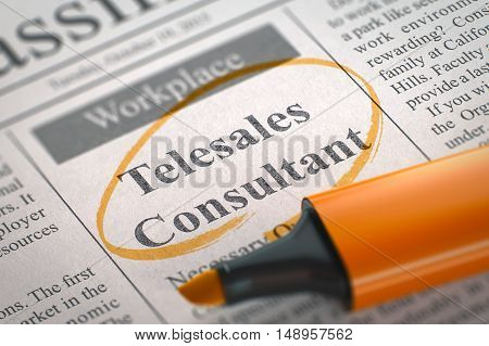 Telesales Consultant. Newspaper with the Advertisements and Classifieds Ads for Vacancy, Circled with a Orange Marker. Blurred Image with Selective focus. Hiring Concept. 3D.