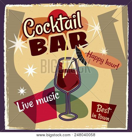Retro Poster Design For Cocktailbar. Vintage Poster, Happy Hour, Card For Bar Or Restaurant.