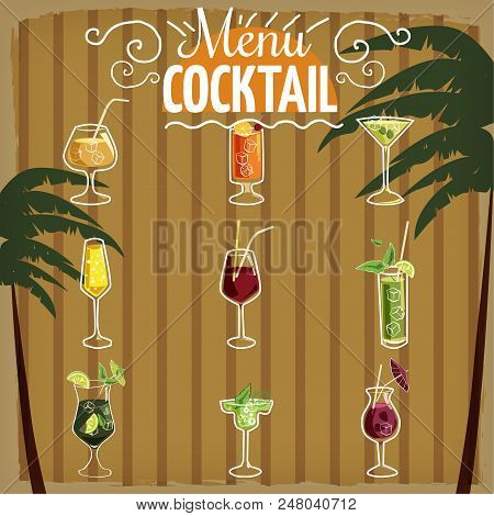 Set Of Ten Beautiful Illustration Of Some Of The Most Famous Cocktails And Drink