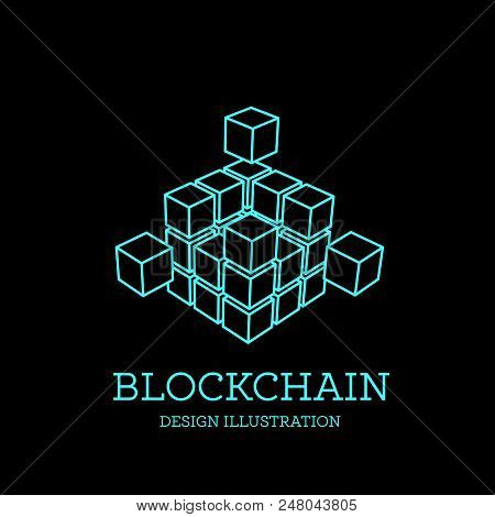 Blockchain Vector Illustration In The Form Of Cubes. Block Chain Logo Design. The Concept Of Informa