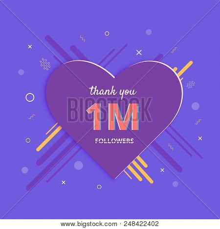 1m Followers Thank You Post With Heart Shape And Decoration. 1000000 Subscribers Celebration Banner.