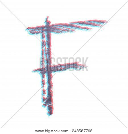 Single Hand Drawn With The Chalk F Letter Isolated Over The White Background