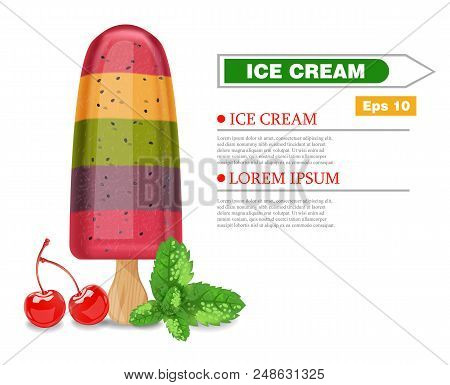 Fruits Ice Cream Vector Realistic. Summer Exotic Colorful Multi Layered Ice Cream. Strawberry, Cherr