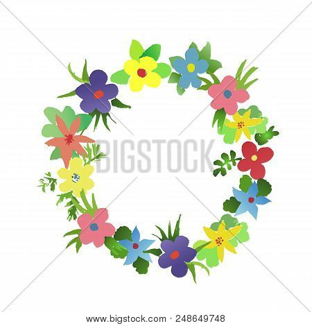 Vector Wreath Of Watercolor Simlpe Flat Flowers. Primitive Flowers For Design. Bright Watercolor Ill