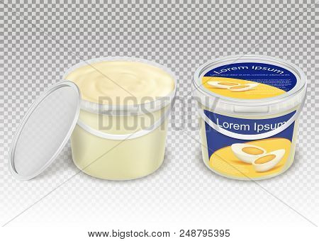 Realistic Illustration Of Plastic Transparent Buckets With Food - Mayonnaise, Sour Cream, Yogurt, Co