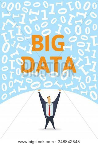Digital Environment, Big Data. Strong Man Holding Bulk Of Big Digital Data Above His Head On White B