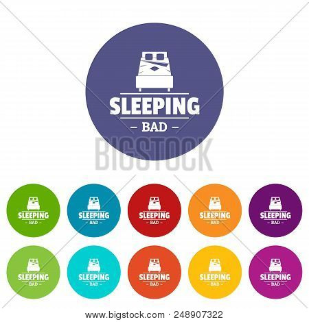Sleeping Bad Icons Color Set Vector For Any Web Design On White Background