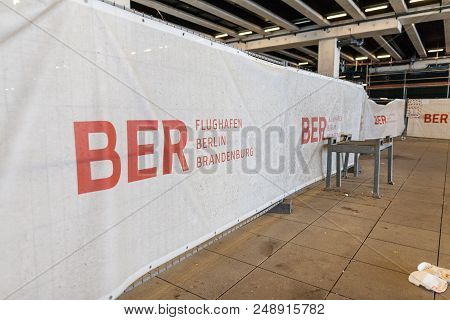 Berlin / Germany - April 29, 2018: Construction Barricade On Passenger Terminal Berlin Brandenburg A