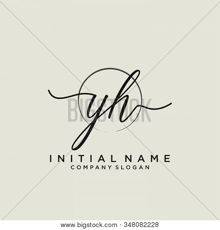 Yh Initial Handwriting Logo With Circle Template Vector.