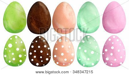 Set Of Watercolor Hand Drawn Happy Easter Eggs Of Green Brown Chocolate Orange Pink Mint Color With 