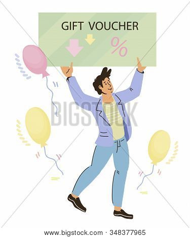 Businessman Character Happy Get Gift Voucher Flat Vector Illustration Isolated. Shopping Certificate