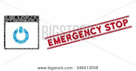 Mosaic Switch On Calendar Page Pictogram And Red Emergency Stop Stamp Between Double Parallel Lines.