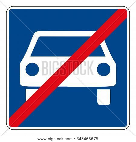 End Of The Highway. End Of The Road. Road Sign Of Germany. Europe. Vector Graphics.