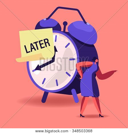 Procrastination, Delay Bad Time Management Concept. Angry Businesswoman Stand At Huge Alarm Clock Wi
