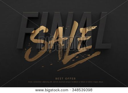 Final Sale Poster Or Flyer Design. 3d Word Final With Brushed Word Sale On It