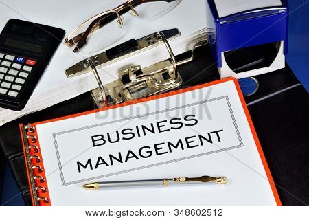 Business Management - Control And Supervision Of Business Operations: Accounting, Finance, Marketing