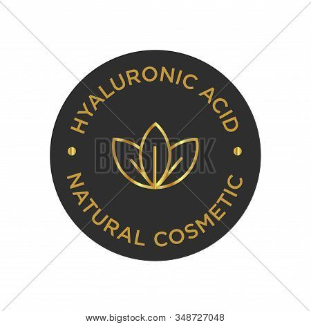 Hyaluronic Acid Icon. Natural Cosmetic Symbol For Cosmetic Products.