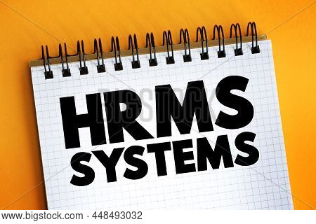 Hrms - Human Resource Management System Acronym On Notepad, Business Concept Background