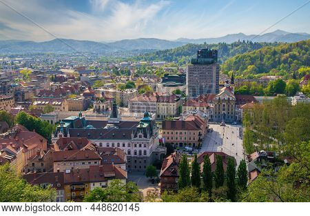 Panoramic View Of Ljubljana City Center From Castle Hill, Ljubljana, Slovenia. The Main Building Of 