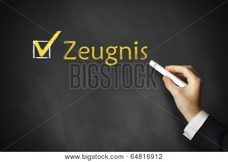 Hand Drawing Zeugnis On A Chalk Board