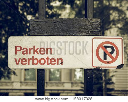 Vintage Looking No Parking Sign