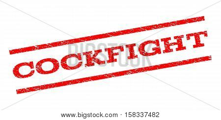 Cockfight watermark stamp. Text caption between parallel lines with grunge design style. Rubber seal stamp with dirty texture. Vector red color ink imprint on a white background.