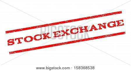 Stock Exchange watermark stamp. Text caption between parallel lines with grunge design style. Rubber seal stamp with unclean texture. Vector red color ink imprint on a white background.
