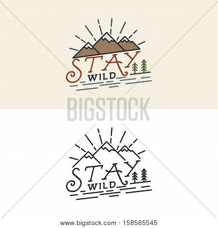 Stay Wild Camping Child Old school Hand Drawn t Shirt Print Apparel Graphics. Retro Typographic Custom Quote Design. Textured Stamp effect. Vintage monochrome and color style. Vector isolated.