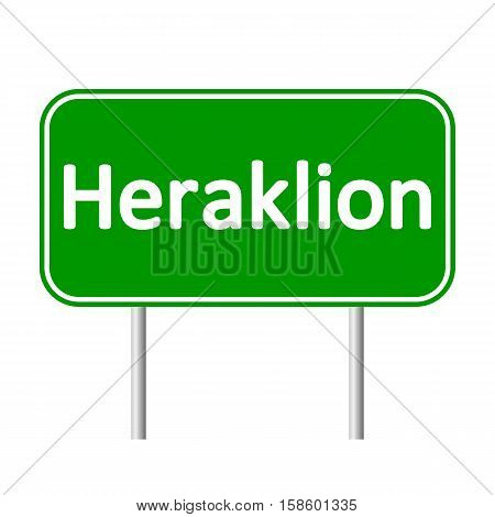 Heraklion road sign isolated on white background.
