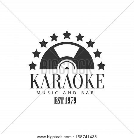 Half Vinyl Recors Framed With Stars Karaoke Premium Quality Bar Club Monochrome Promotion Retro Sign Vector Design Template. Black And White Illustration With Music Related Objects Silhouettes With Text.