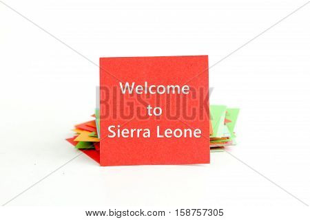 picture of a red note paper with text welcome to siera leone