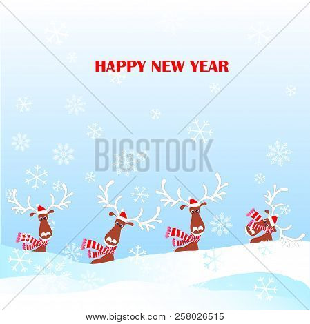 Cartoon Funny, Cute Reindeer In Red Striped Scarf, Hat With White Horns, Snow, Snowflax Happy New Ye