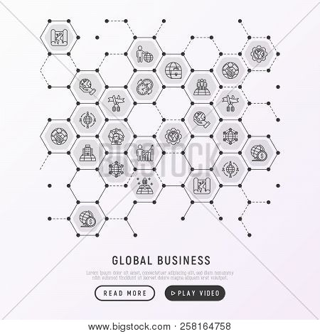 Global Business Concept In Honeycombs With Thin Line Icons: Investment, Outsourcing, Agreement, Tran