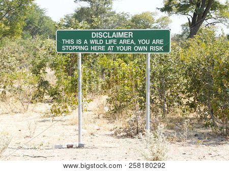 Disclaimer In A Picknick Area In Botswana