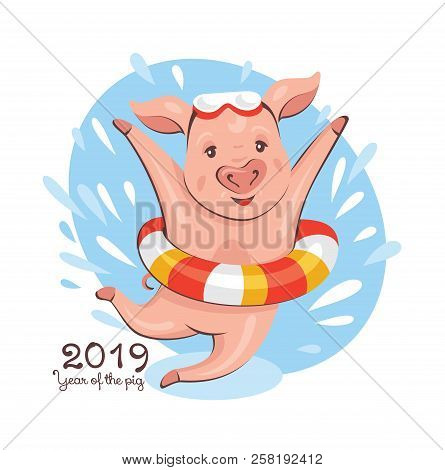 2019 New Year Greeting Card With A Cute Pig In A Lifebuoy. Vector Illustration.